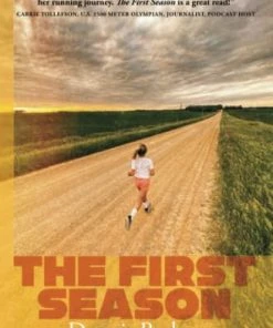 TC Running Co The First Season By Dennis Barker